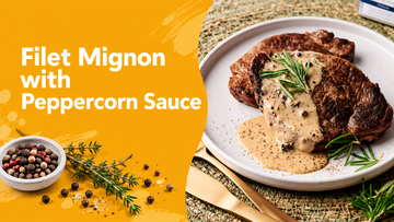 Filet Mignon with Peppercorn Sauce